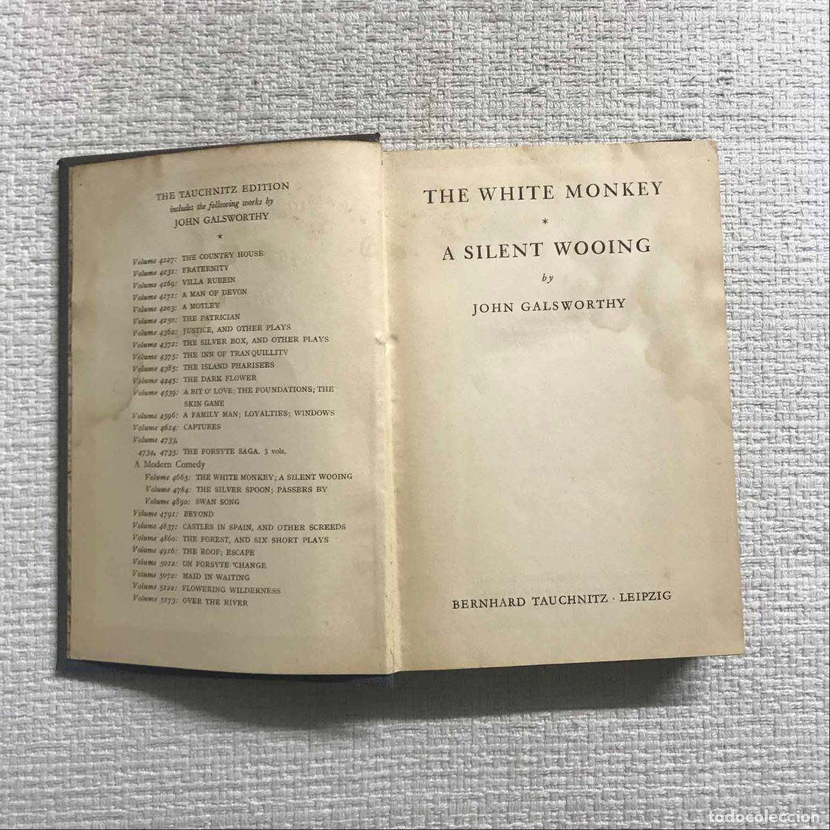 Libros: The White Monkey / A silent Wooing - John Galsworthy - Foto 2