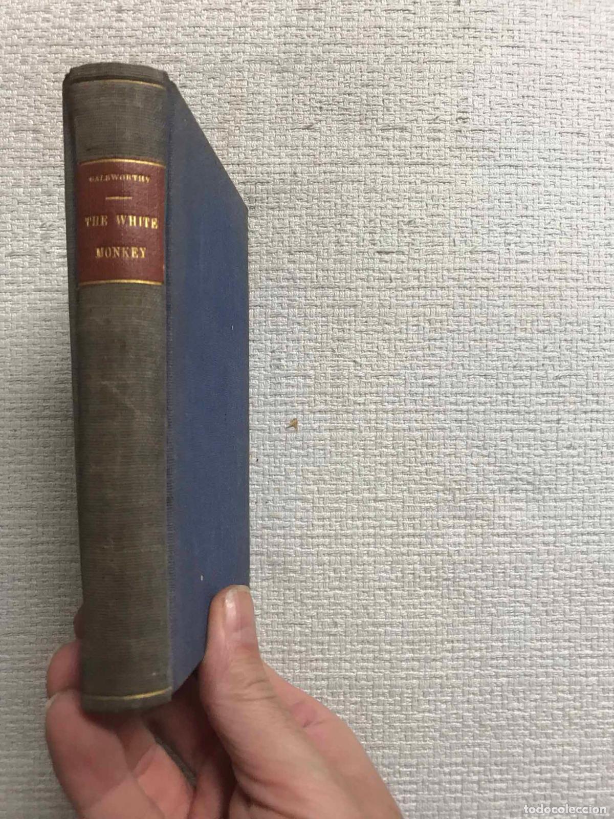 Libros: The White Monkey / A silent Wooing - John Galsworthy - Foto 1