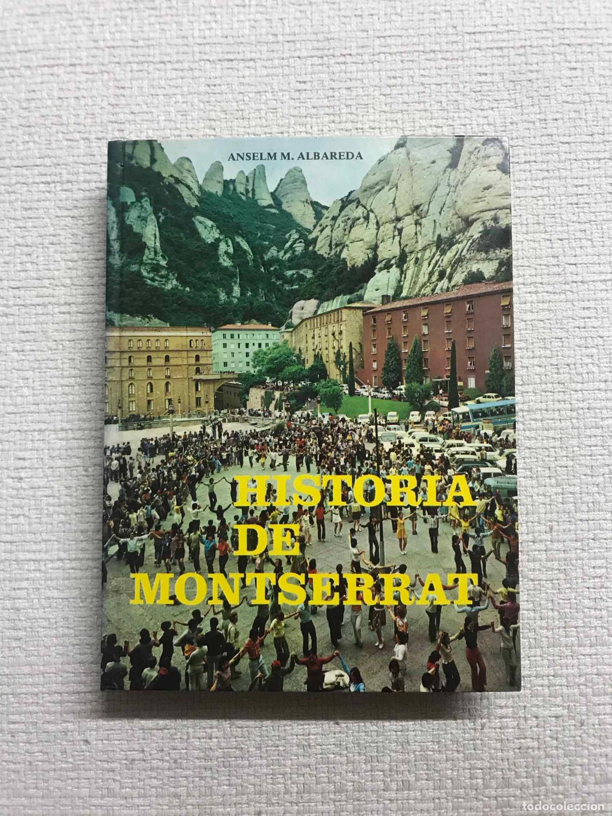 Libros: Hist&ograve;ria de Montserrat - Anselm M. Albareda - Foto 1