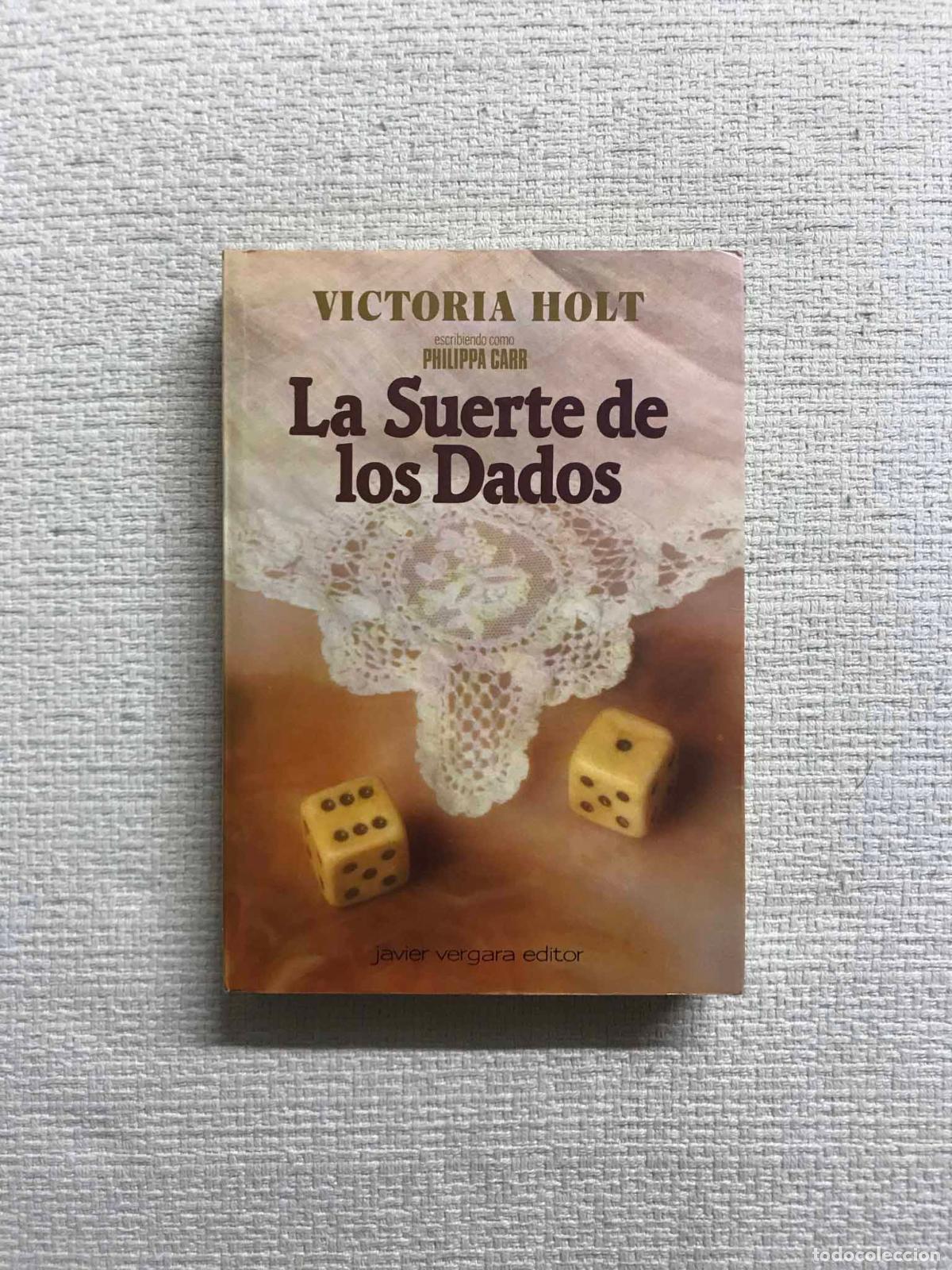 Libros: La suerte de los dados - Victoria Holt - Foto 1