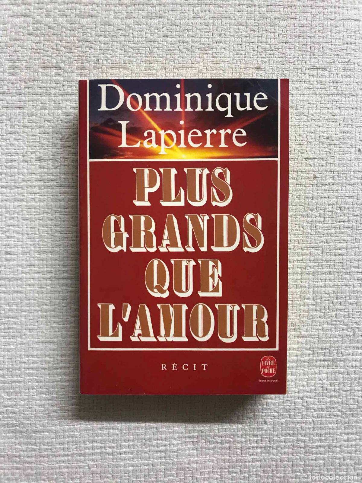 Libros: Plus Grands Que lAmour - Dominique Lapierre - Foto 1