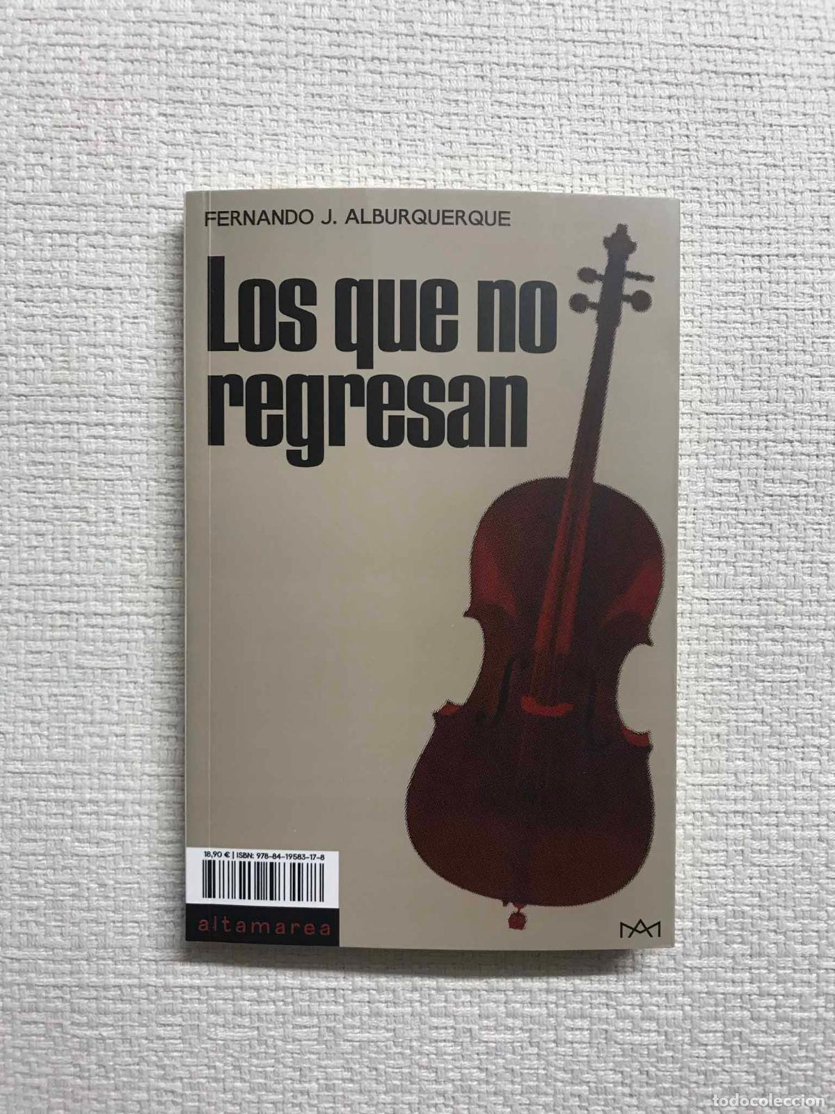 B&uuml;cher: Los que no regresan - Fernando J. Alburquerque