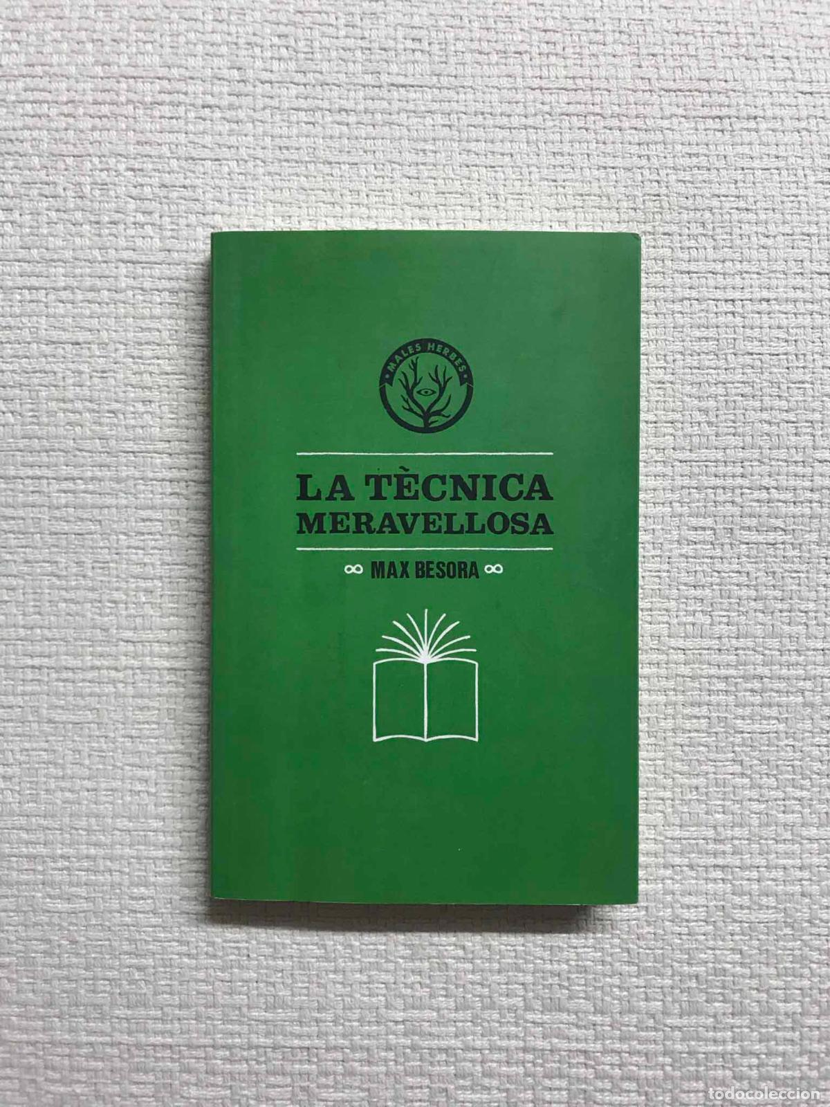 Libros: La T&egrave;cnica Meravellosa - Max Besora - Foto 1