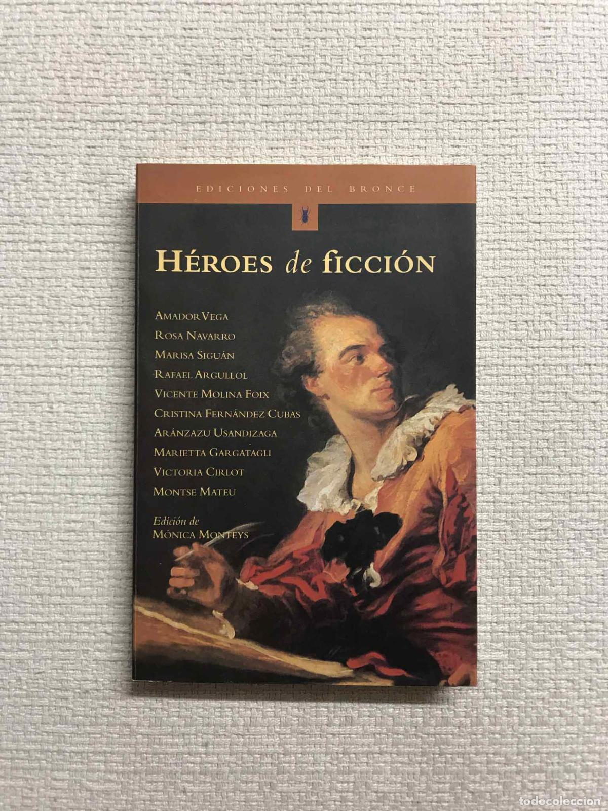 Libros: H&eacute;roes de ficci&oacute;n - Varios autores - Foto 1