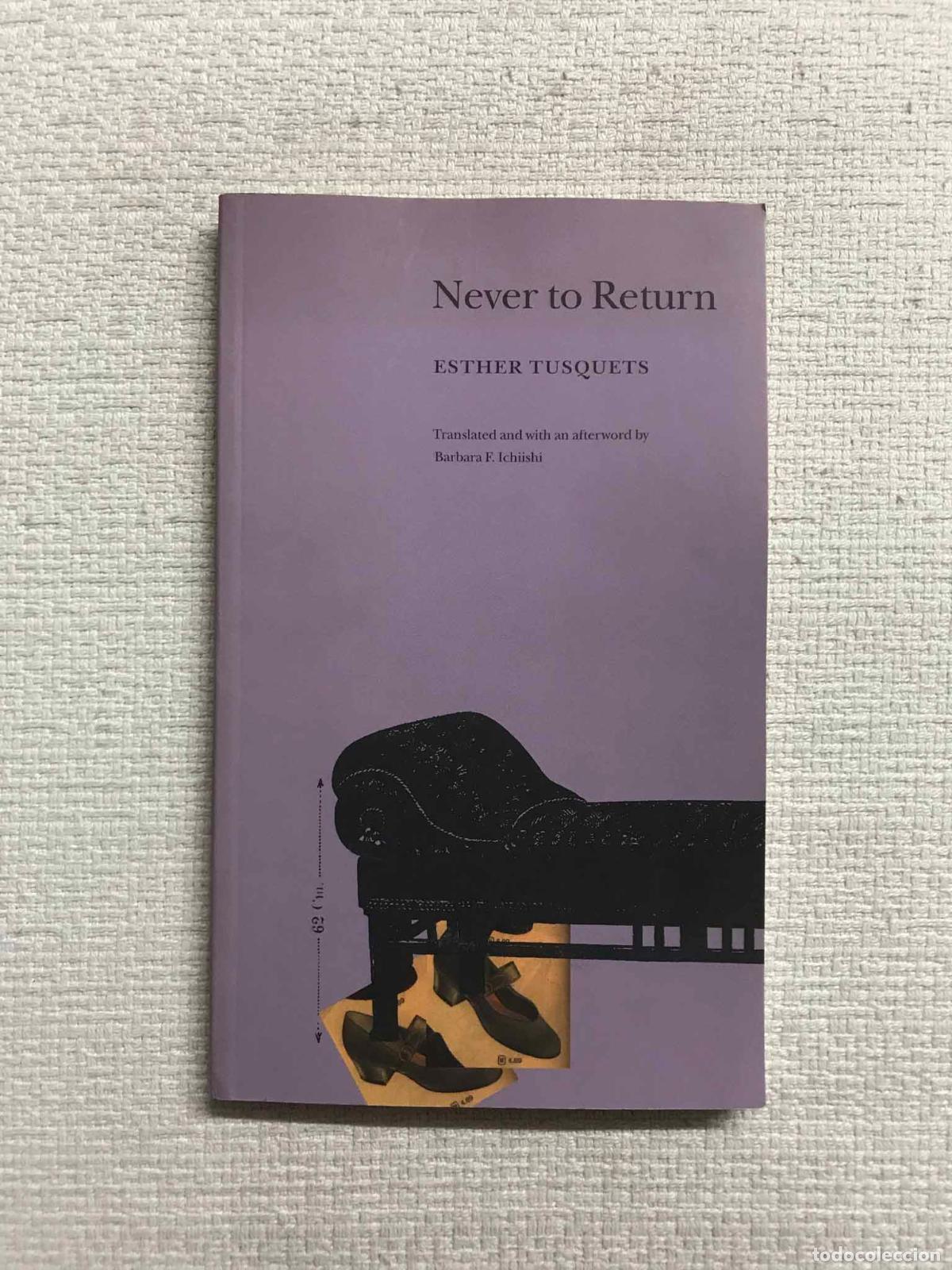 Libros: Never to Return - Esther Tusquets - Foto 1