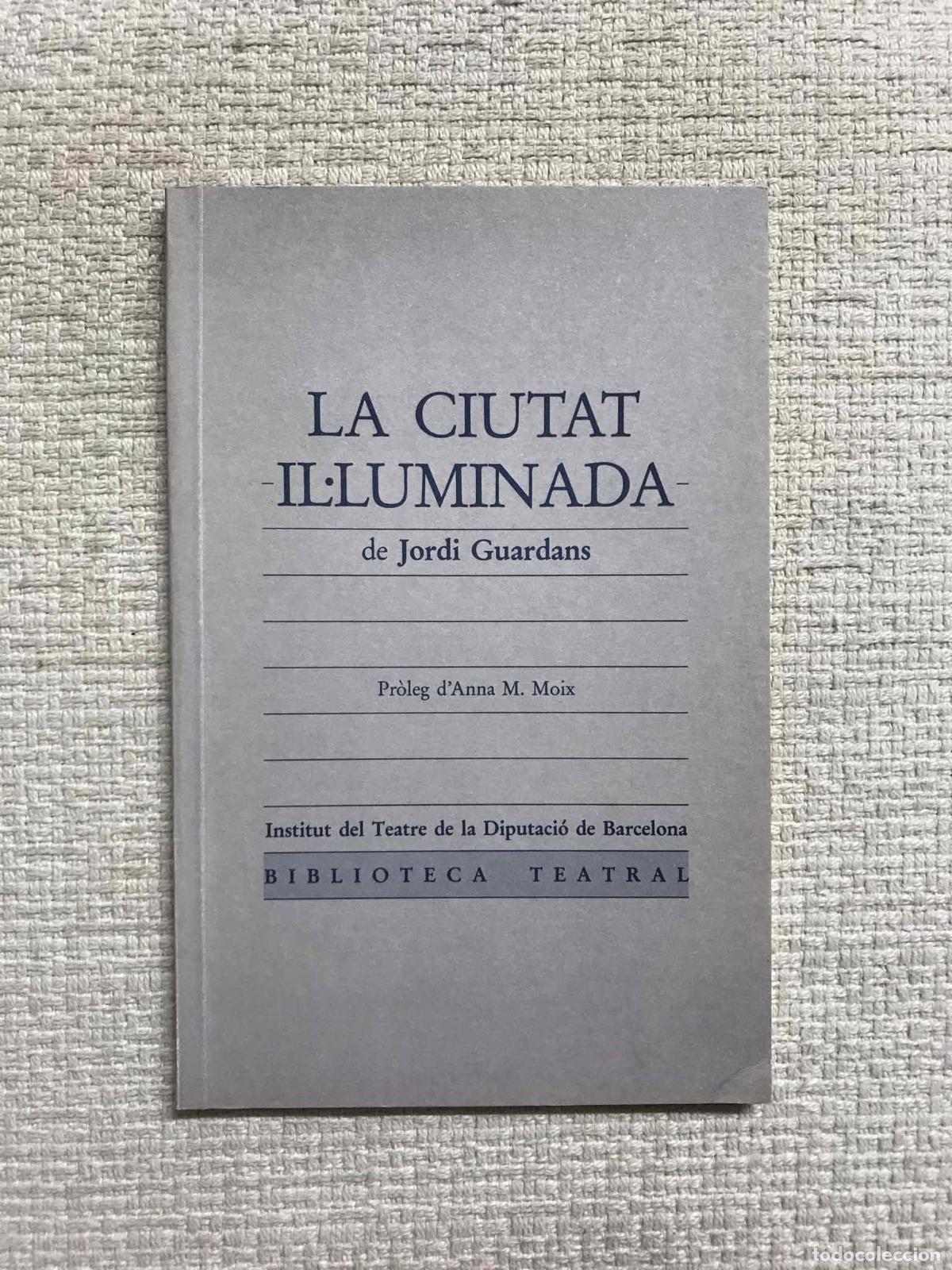Libros: La ciutat illuminada - Jordi Guardans - Foto 1