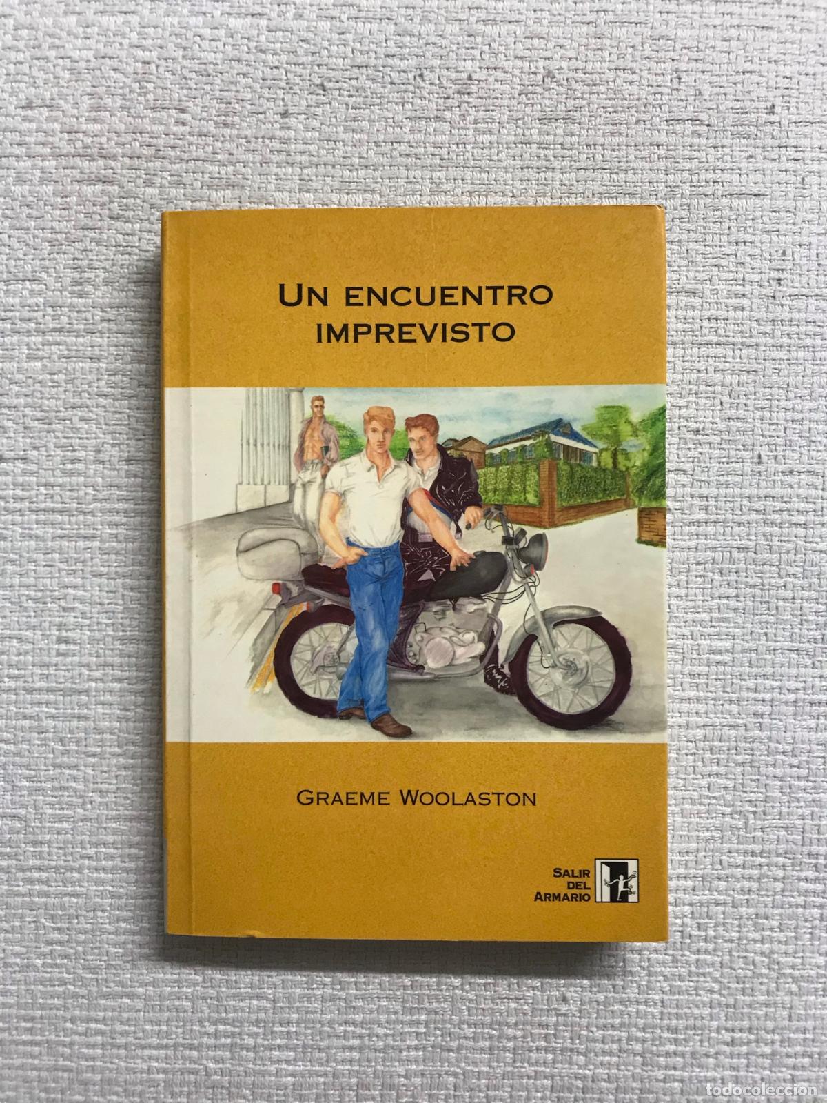 Libros: Un encuentro imprevisto - Graeme Woolaston - Foto 1