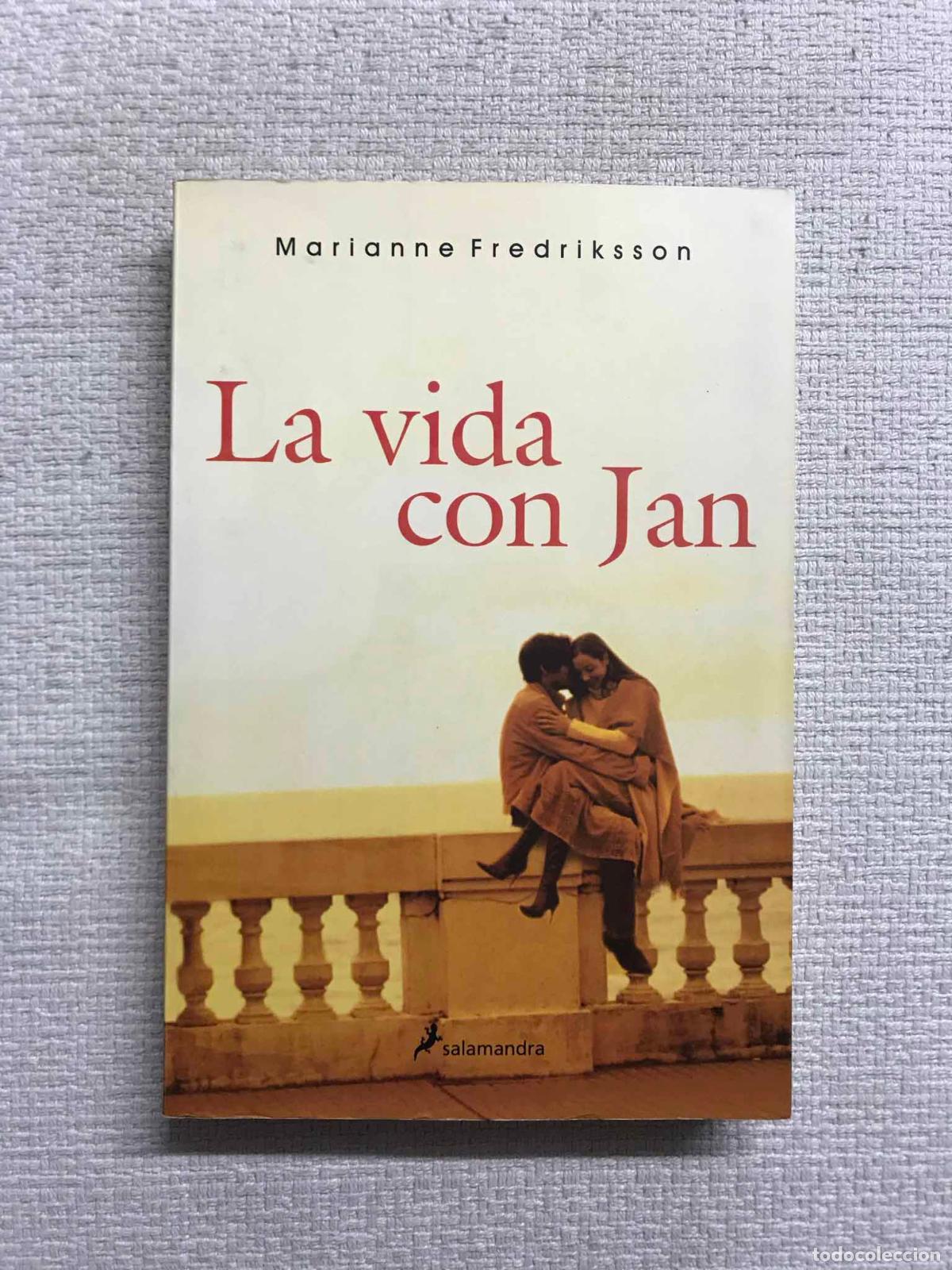 Libros: La vida con Jan - Marianne Fredriksson - Foto 1