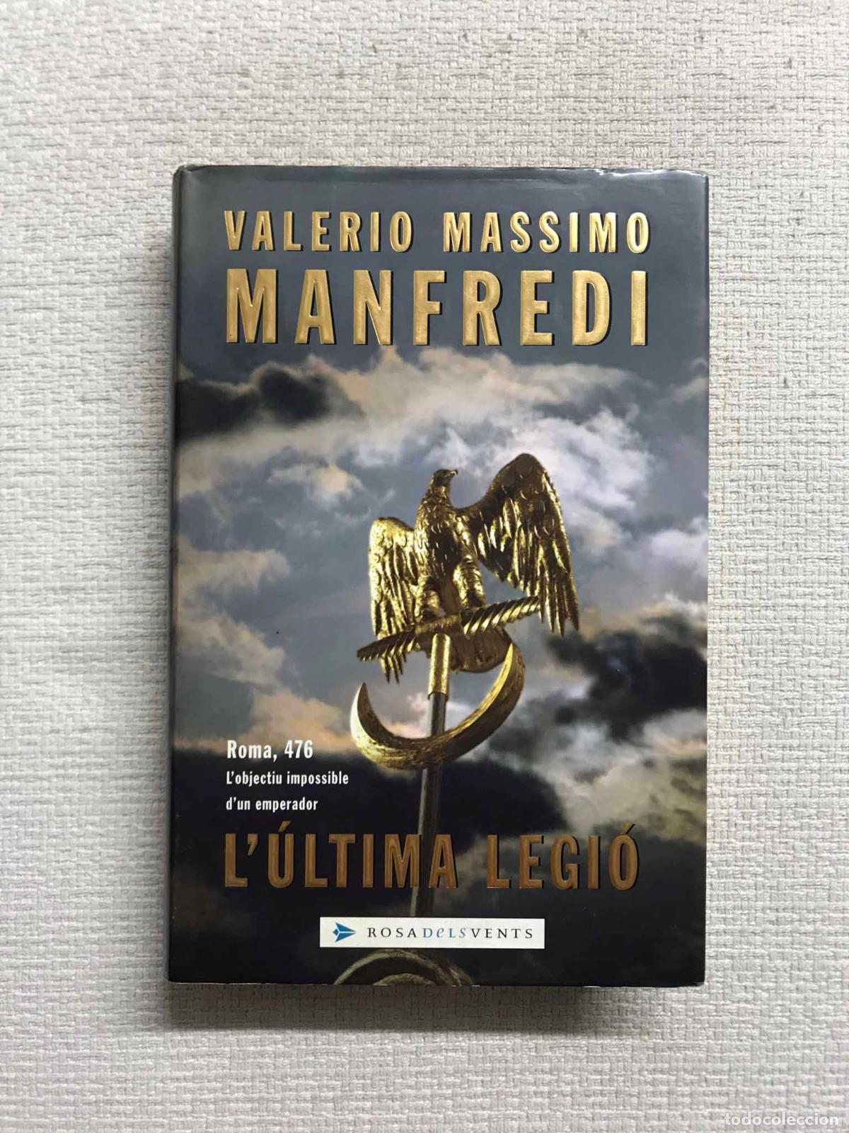 Libros: L&uacute;ltima legi&oacute; - Valerio Massimo Manfredi - Foto 1