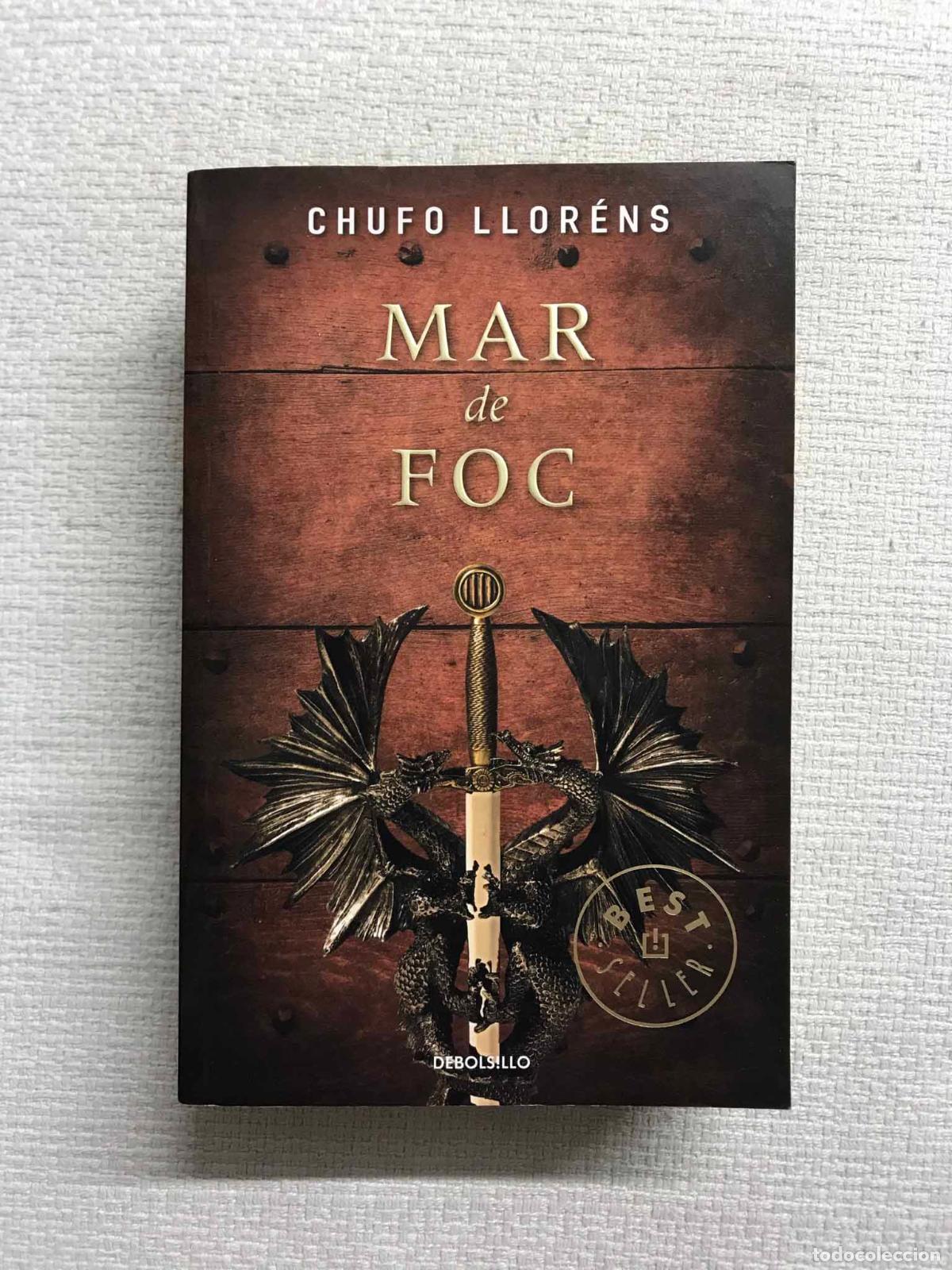 Libros: Mar de foc - Chufo Llor&eacute;ns - Foto 1