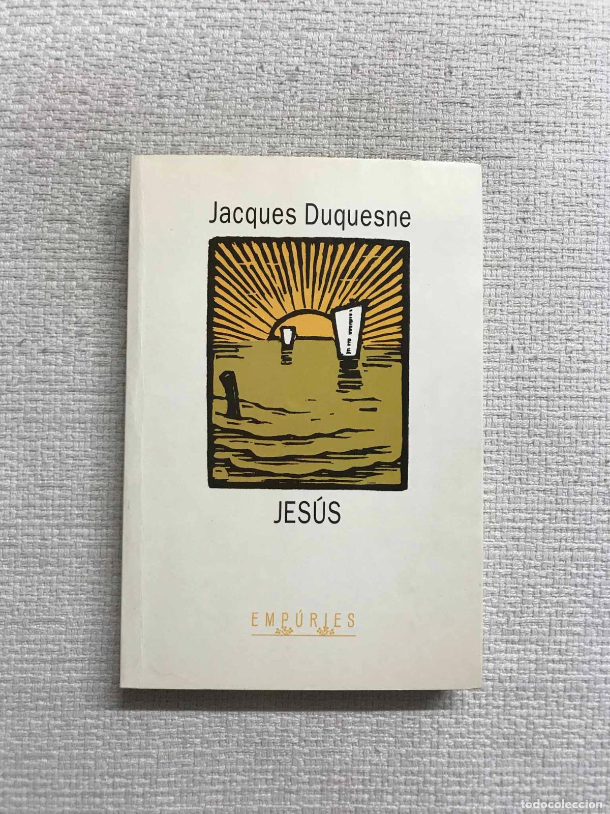 Libros: Jes&uacute;s - Jacques Duquesne - Foto 1