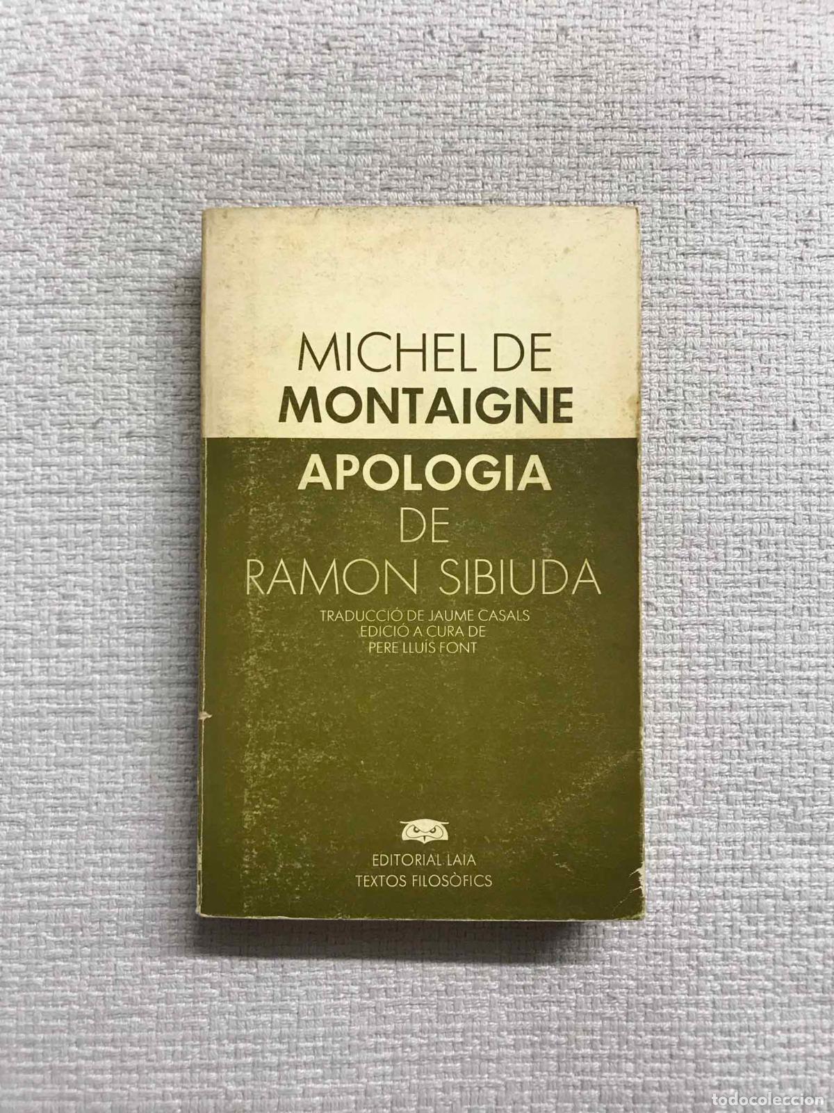 Libros: Apologia de Ram&oacute;n Sibiuda - Michel de Montaigne - Foto 1