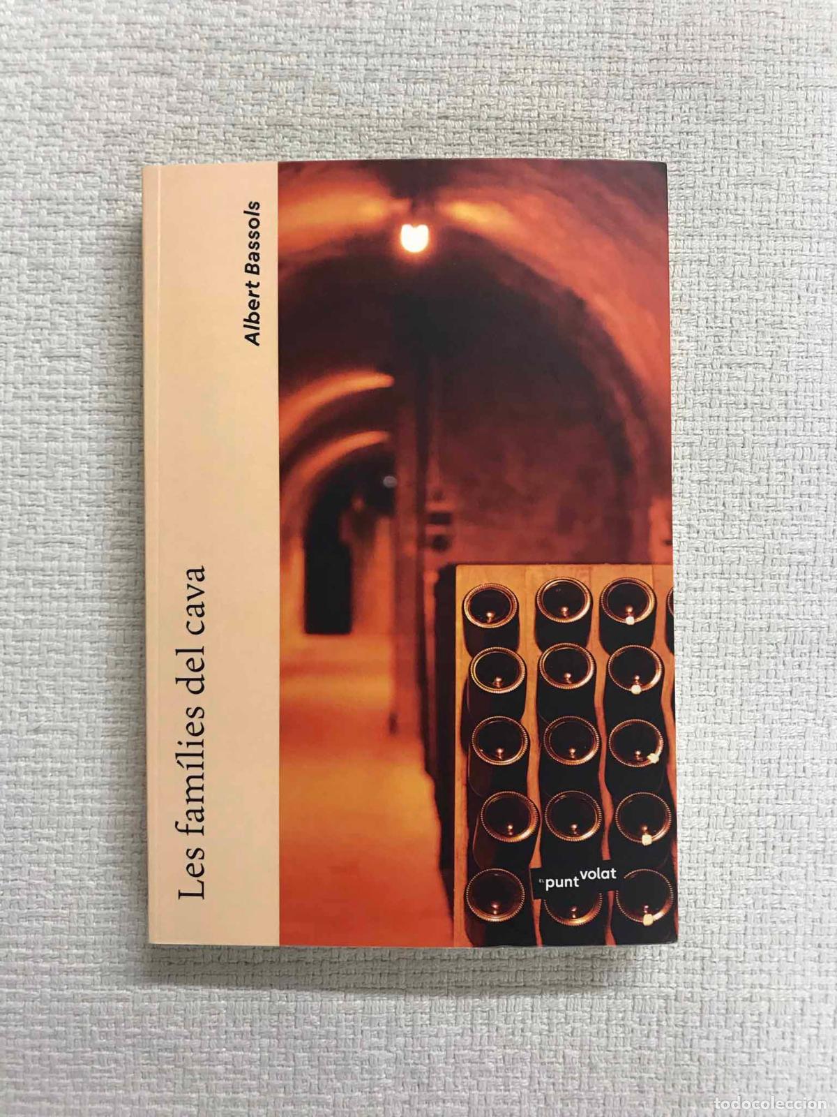 Libros: Les fam&iacute;lies del cava - Albert Bassols - Foto 1