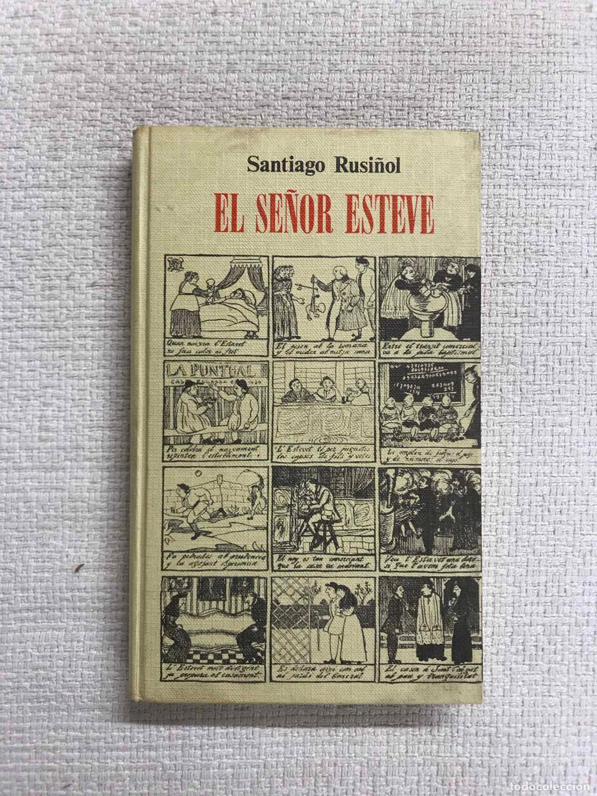 Libros: El se&ntilde;or Esteve - Santiago Rusi&ntilde;ol - Foto 1
