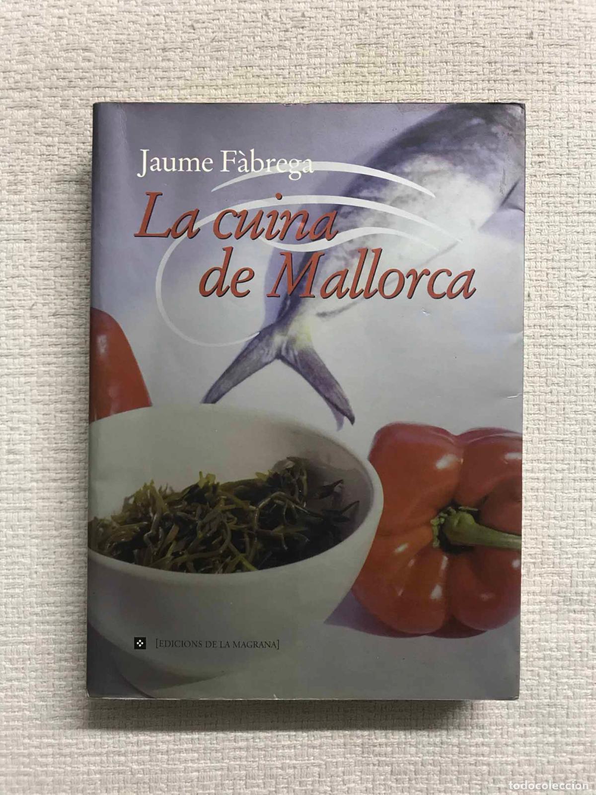 Libros: La cuina de Mallorca - Jaume F&agrave;brega - Foto 1