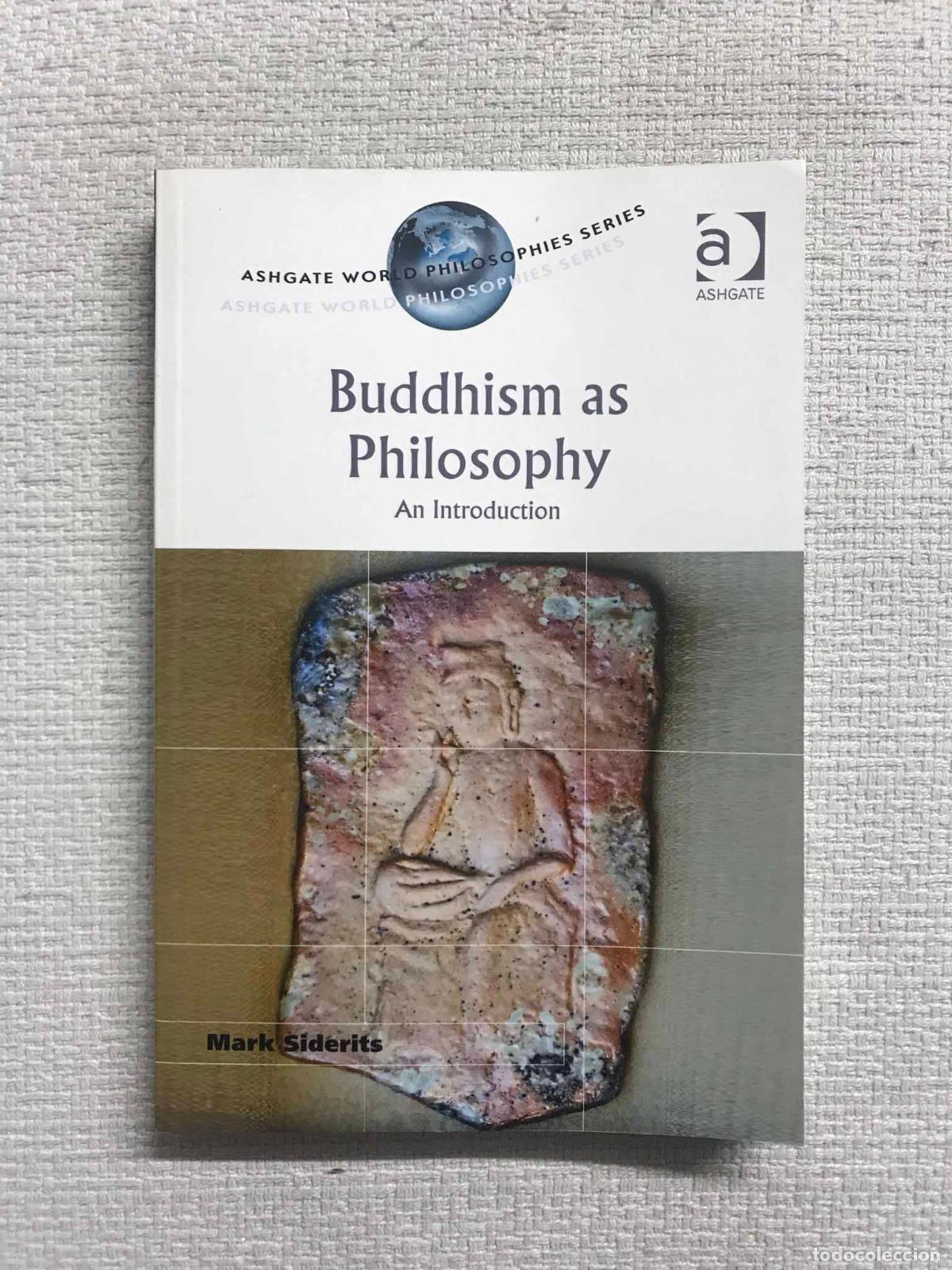 Libros: Buddhism as Philosophy. An Introduction - Mark Siderits - Foto 1