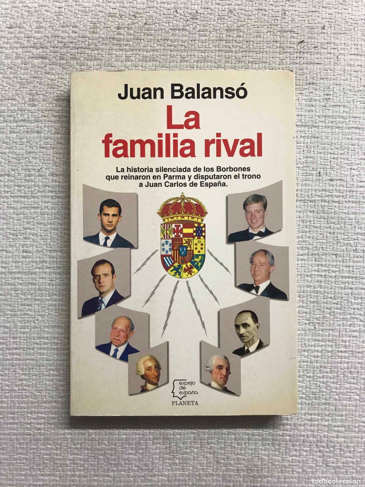 Libros: La familia rival - Juan Balans&oacute; - Foto 1