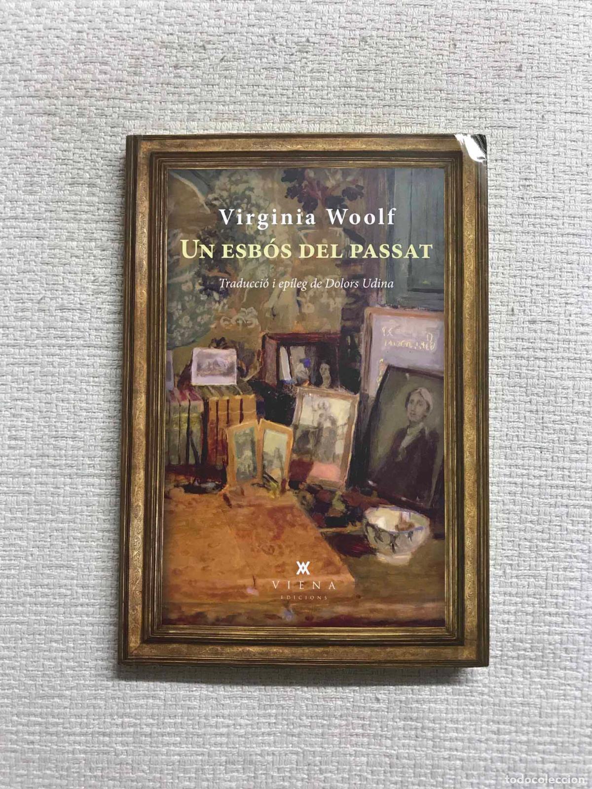 Libros: Un esb&oacute;s del passat - Virginia Woolf - Foto 1