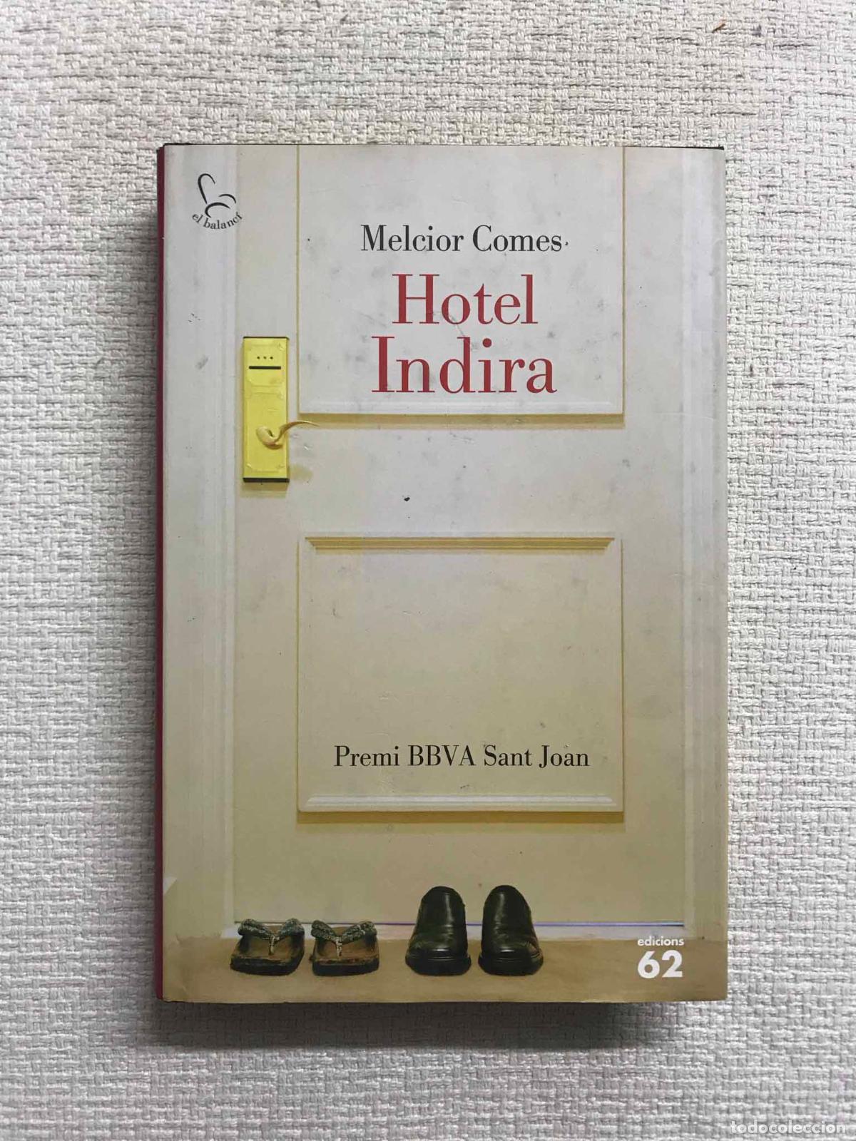Libros: Hotel Indira - Melcior Comes - Foto 1