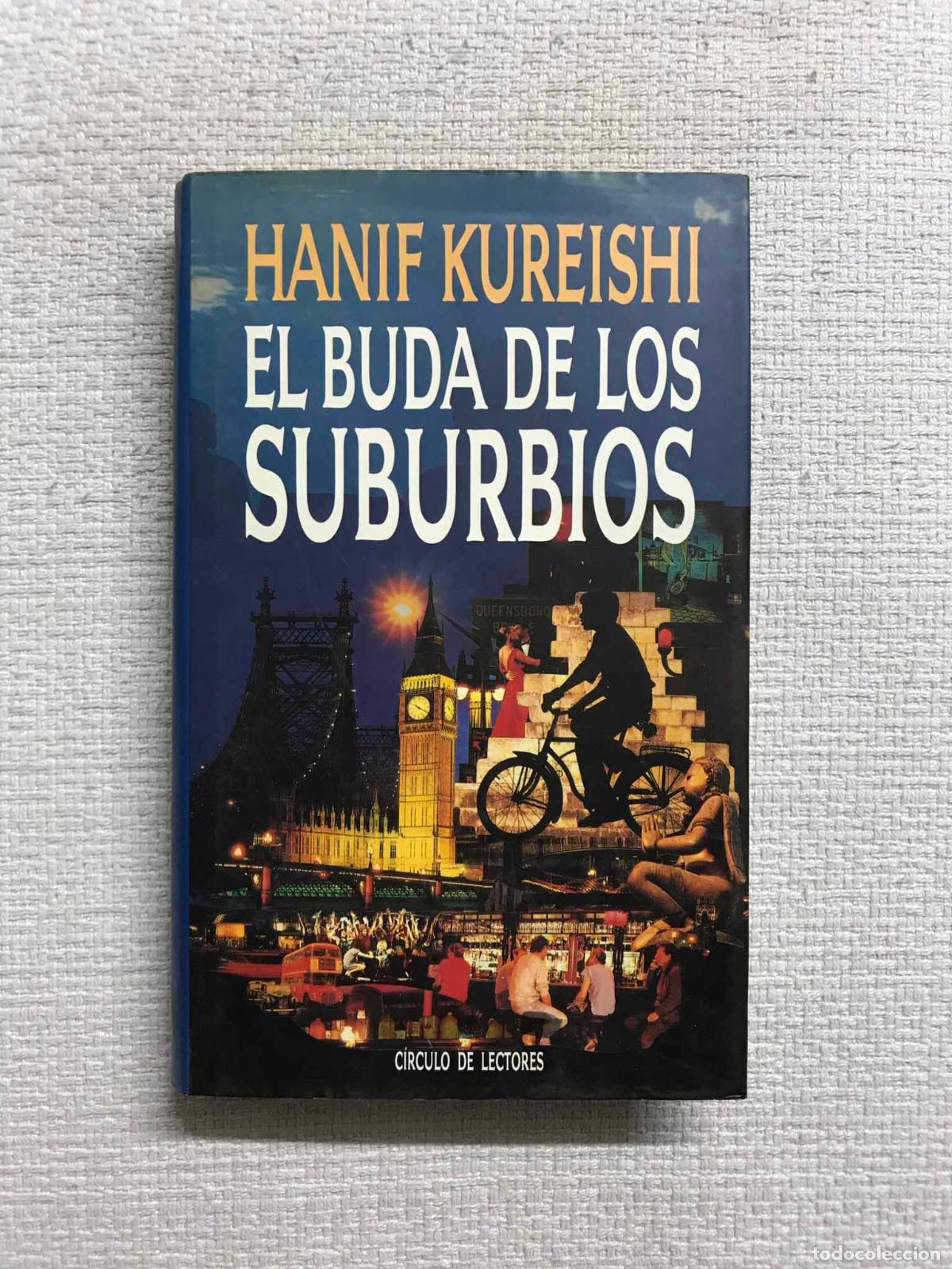 Libros: El buda de los suburbios - Hanif Kureishi - Foto 1