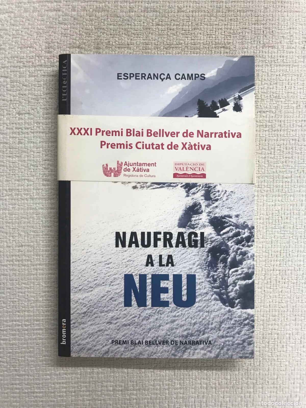 Libros: Naufragi a la neu - Esperan&ccedil;a Camps - Foto 1