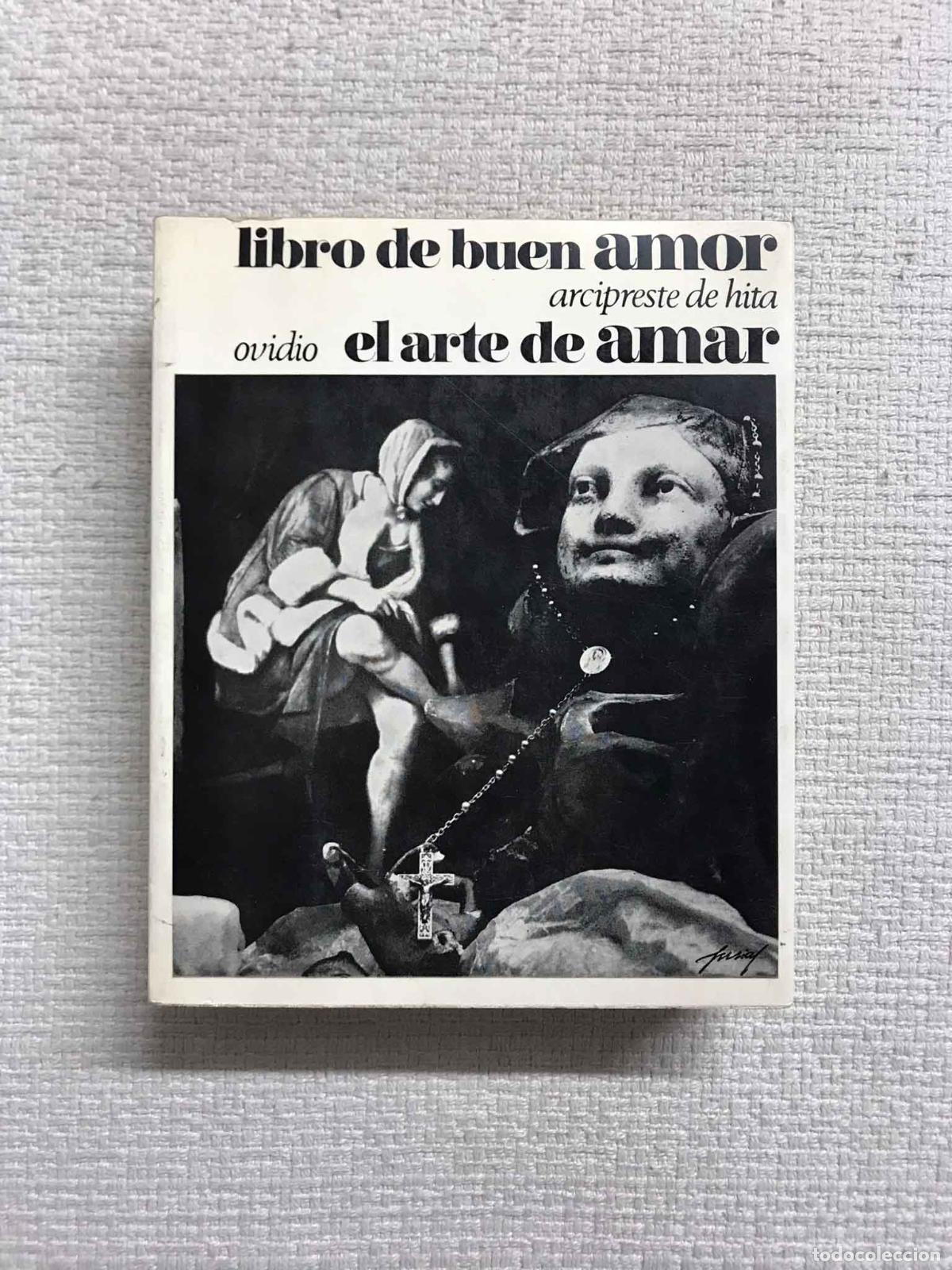 Libros: Libro del buen amor / El arte de amar - Arcipreste de Hita / Ovidio