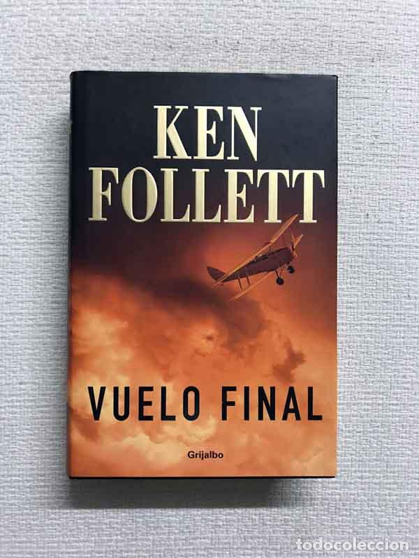 Libros: Vuelo final - Ken Follett - Foto 1