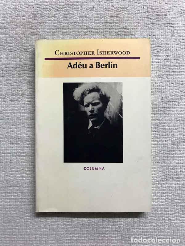 Libros: Ad&eacute;u a Berl&iacute;n - Christopher Isherwood - Foto 1