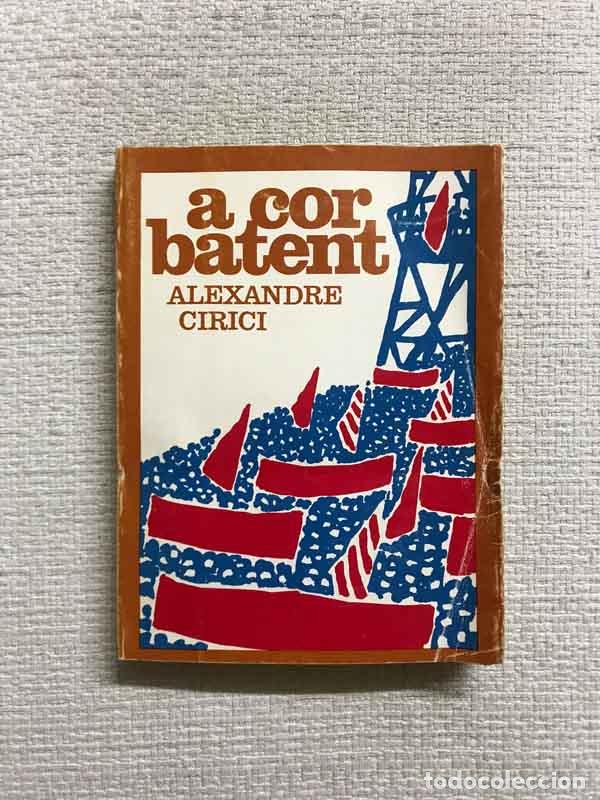 Libros: A cor batent - Alexandre Cirici - Foto 1
