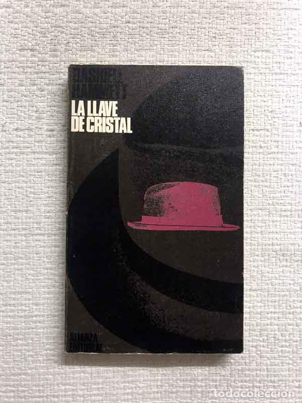 Libros: La llave de cristal - Dashiell Hammett - Foto 1