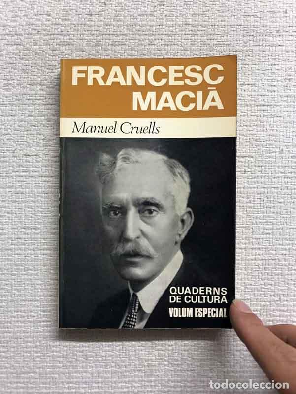Libros: Francesc Maci&agrave; - Manuel Cruells - Foto 1