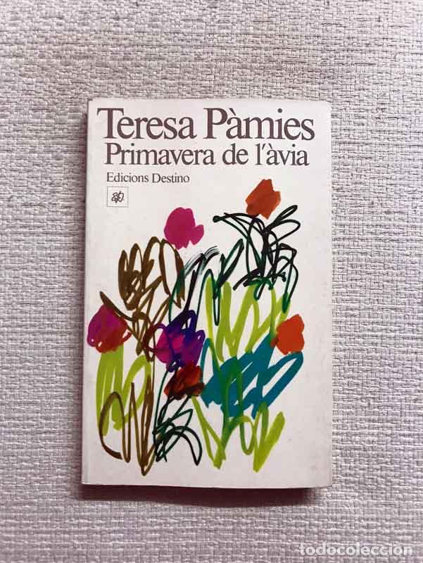 Libros: Primavera de l&agrave;via - Teresa P&agrave;mies - Foto 1