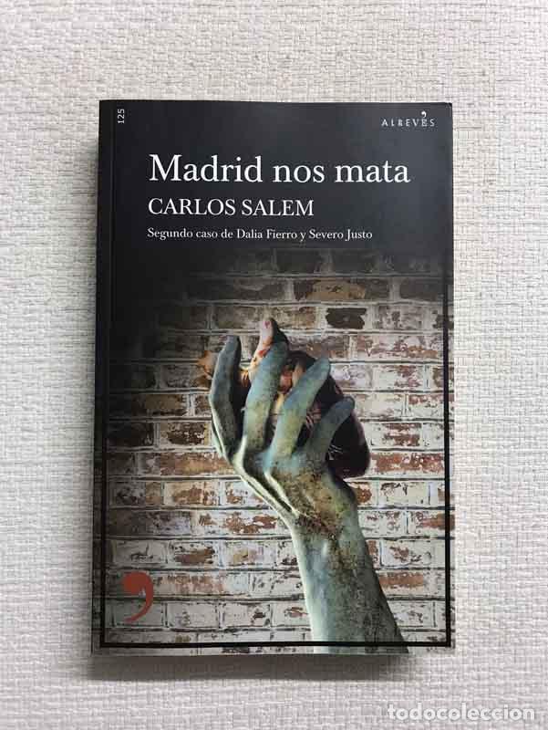Libros: Madrid nos mata - Carlos Salem - Foto 1