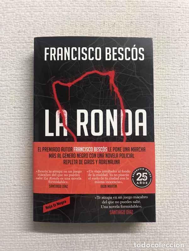 Libros: La ronda - Francisco Besc&oacute;s - Foto 1
