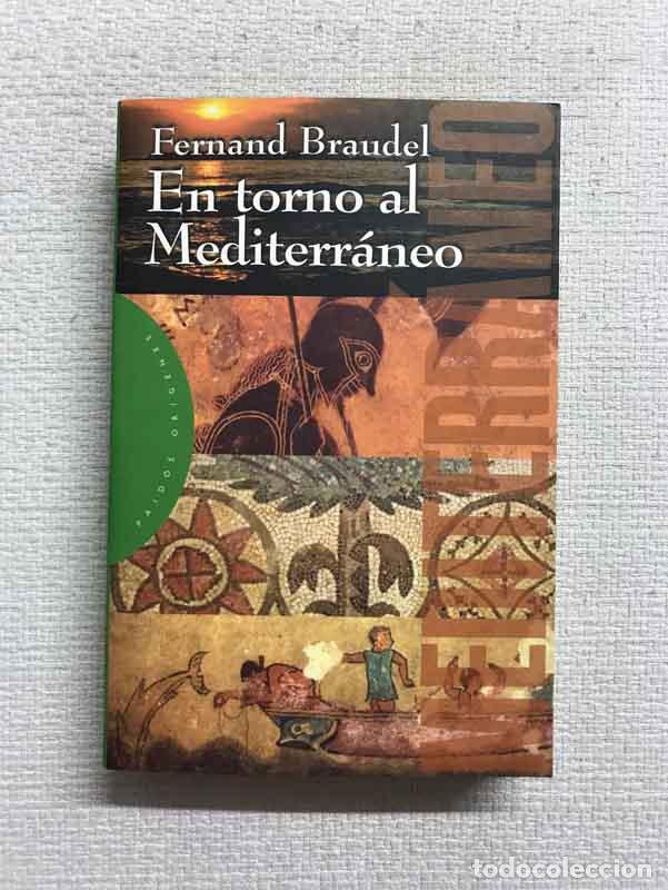 Libros: En torno al Mediterr&aacute;neo - Fernand Braudel - Foto 1