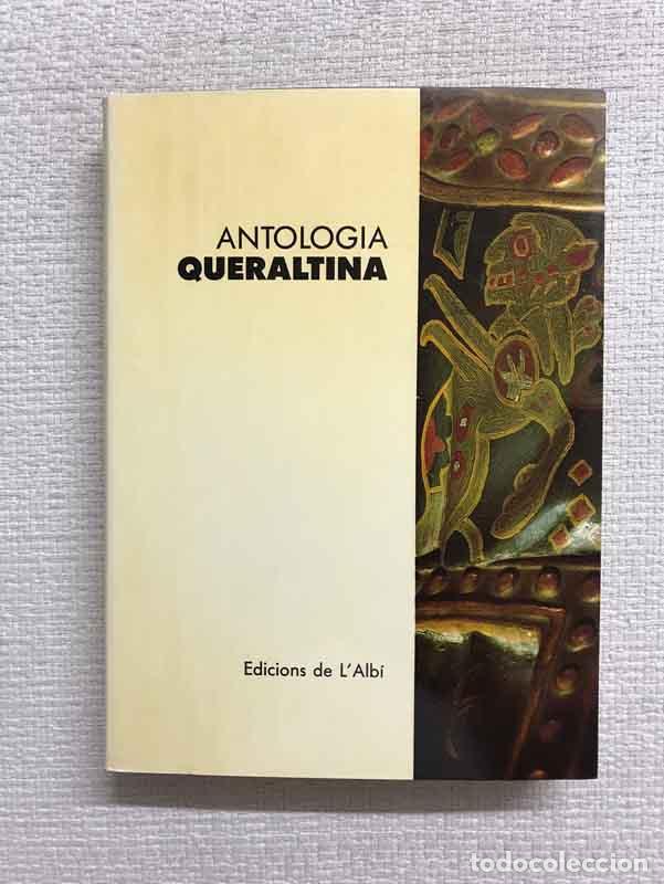 Libros: Antologia queraltina - Climent Forner (ed.) - Foto 1