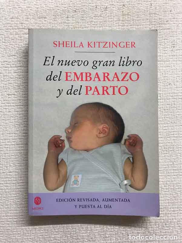 Libros: El nuevo gran libro del embarazo y del parto - Sheila Kitzinger - Foto 1