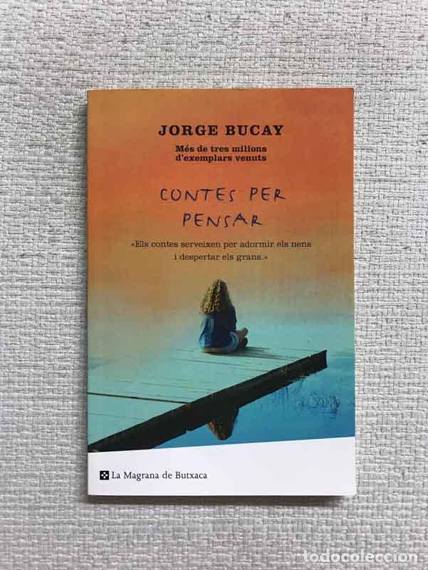 Libros: Contes per pensar - Jorge Bucay - Foto 1