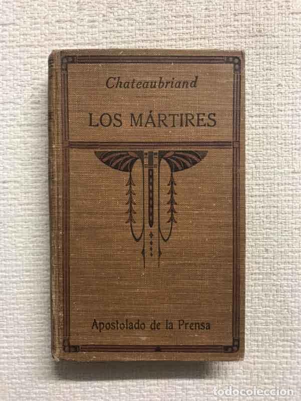 Libros: Los M&aacute;rtires - Chateaubriand - Foto 1