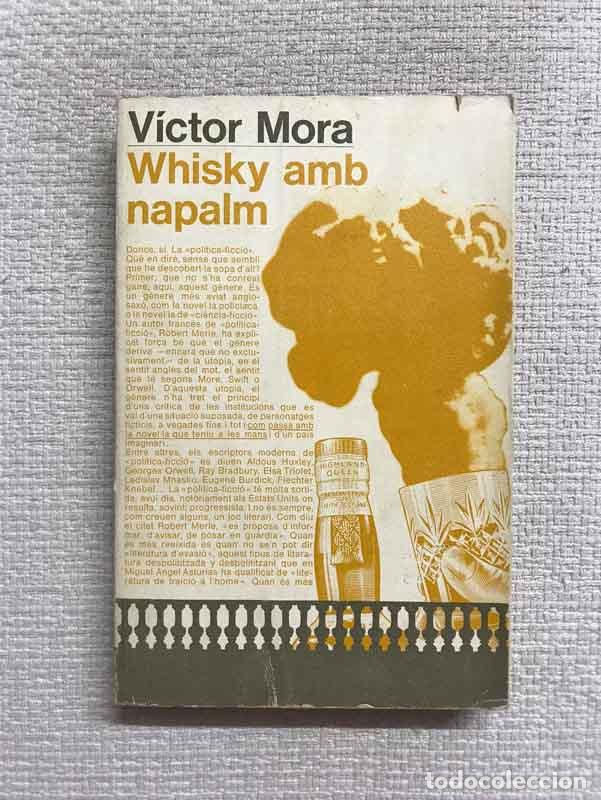 Libros: Whisky amb napalm - V&iacute;ctor Mora - Foto 1