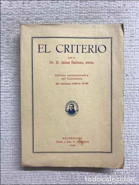 Libros: El criterio - Jaime Balmes - Foto 1