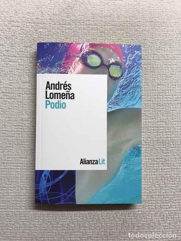Libros: Podio - Andr&eacute;s Lome&ntilde;a - Foto 1