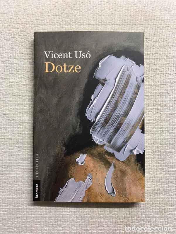 Libros: Dotze - Vicent Us&oacute; - Foto 1