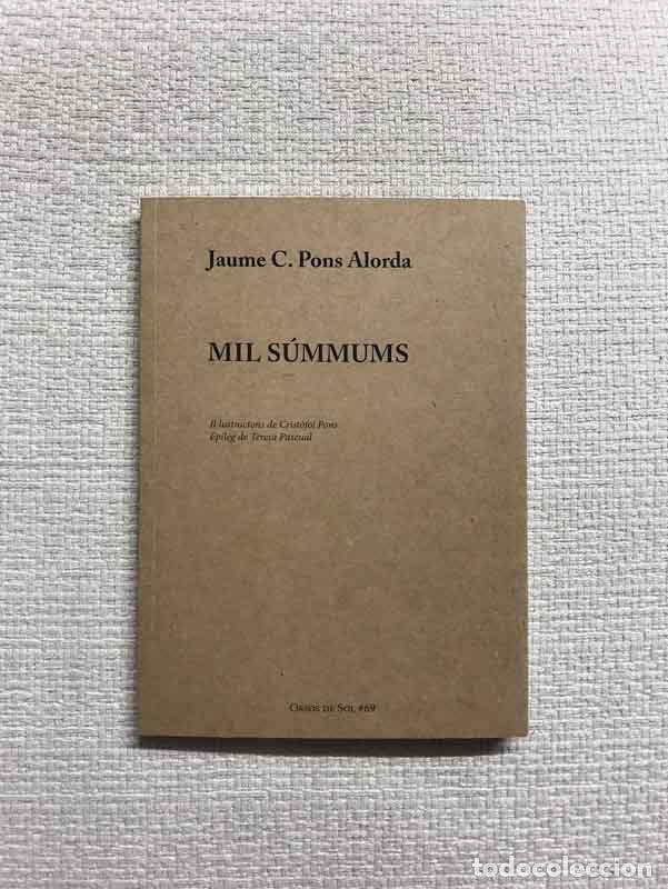 Libros: Mil S&uacute;mmums - Jaume C. Pons Alorda - Foto 1