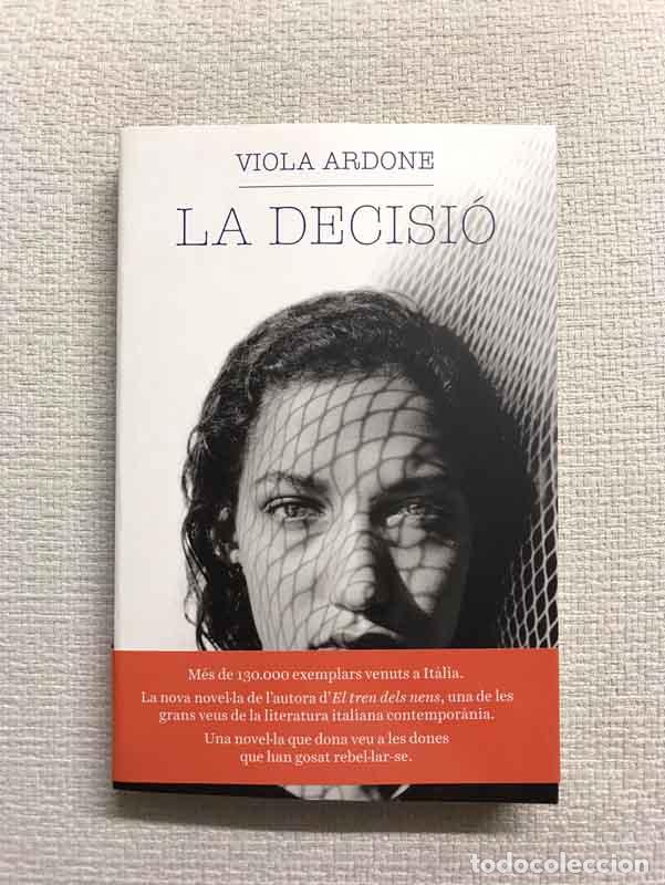 Libros: La decisi&oacute; - Viola Ardone - Foto 1