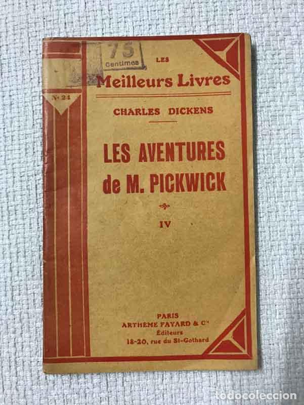 Libros: Les aventures de M. Pickwick. Vol. IV - Charles Dickens - Foto 1