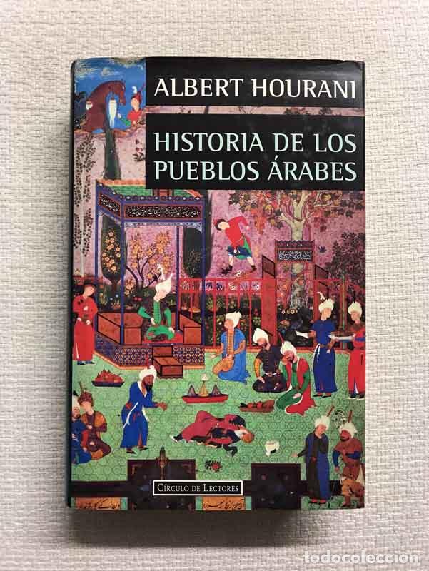 Libros: Historia de los pueblos &aacute;rabes - Albert Hourani - Foto 1