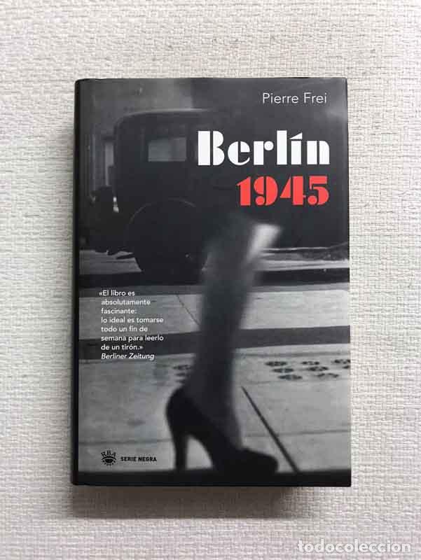Libros: Berlin 1945 - Pierre Frei - Foto 1