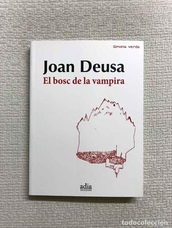 Livros em segunda m&atilde;o: El bosc de la vampira - Joan Deusa