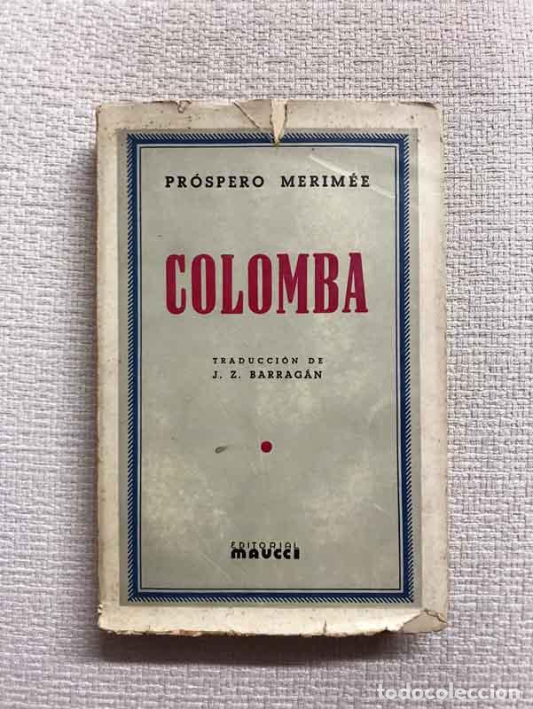 Libros: Colomba - Pr&oacute;spero Merim&eacute;e - Foto 1